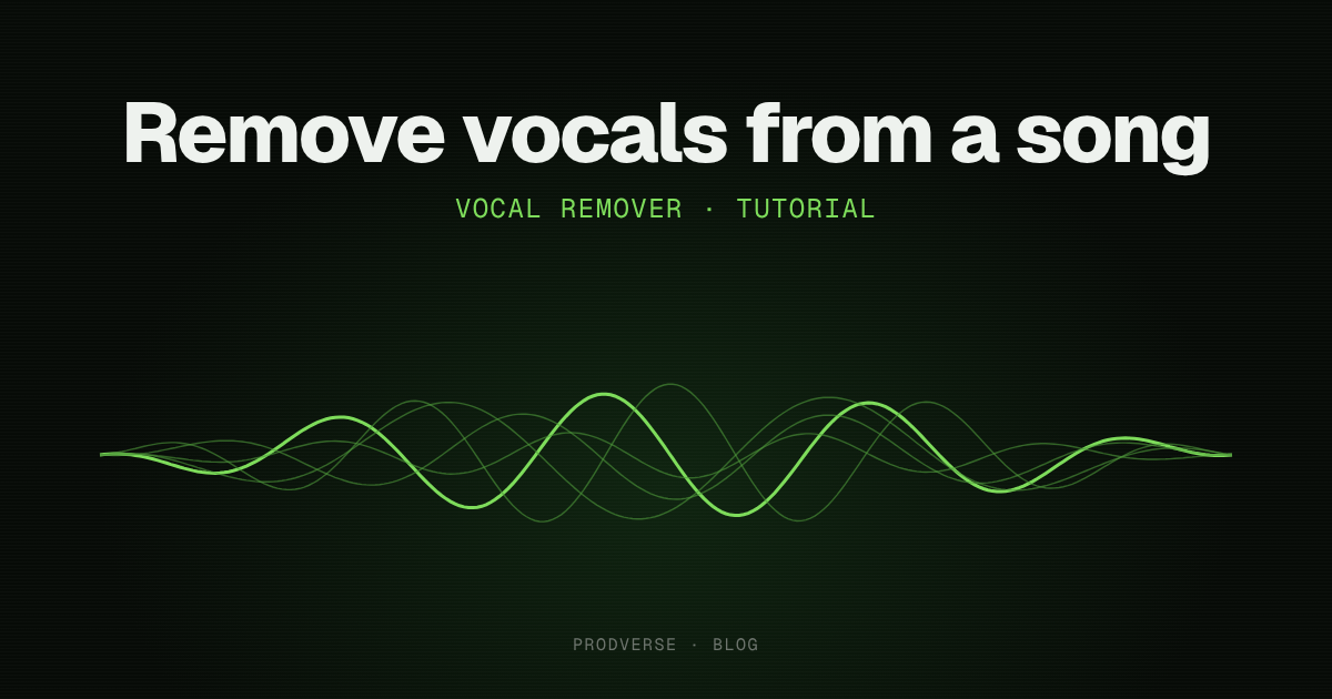 Cover reading "Remove vocals from a song" over a green waveform